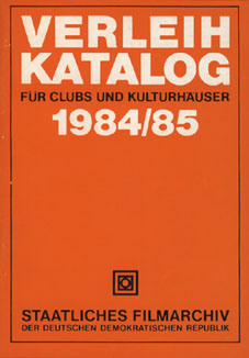 Verleihkatalog des Staatlichen Filmarchivs; Original: Trger