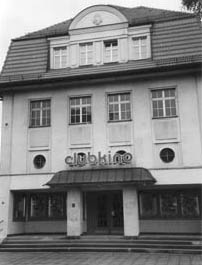 Clubkino Siegmar heute: Kino+Filmwerkstatt+Filmclub+Fotolabor; Foto: Trger